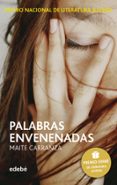 palabras envenenadas-maite carranza-9788423696505 palabras envenenadas-maite carranza-9788423696505