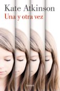 una y otra vez-kate atkinson-9788426400505 una y otra vez-kate atkinson-9788426400505