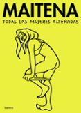 todas las mujeres alteradas-9788426415905 todas las mujeres alteradas-9788426415905