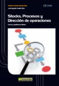 stock, procesos y dirección de operaciones (ebook)-jose agustin cruelles ruiz-9788426720405 stock, procesos y dirección de operaciones (ebook)-jose agustin cruelles ruiz-9788426720405