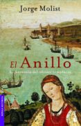 el anillo: la herencia del ultimo templario-jorge molist-9788427031005 el anillo: la herencia del ultimo templario-jorge molist-9788427031005