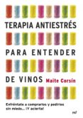 terapia antiestres para entender de vinos (ebook)-9788427040205 terapia antiestres para entender de vinos (ebook)-9788427040205