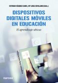 dispositivos digitales móviles en educación-esteban vazquez cano-9788427721005 dispositivos digitales móviles en educación-esteban vazquez cano-9788427721005