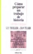 como preparar un trabajo de historia-jean tulard-9788428106405 como preparar un trabajo de historia-jean tulard-9788428106405