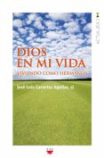 dios en mi vida-jose luis caravias-9788428829205 dios en mi vida-jose luis caravias-9788428829205