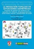 la mediacion familiar en situaciones asimetricas-9788429017205 la mediacion familiar en situaciones asimetricas-9788429017205