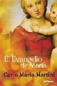 el evangelio de maria-carlo maria martini-9788429318005 el evangelio de maria-carlo maria martini-9788429318005