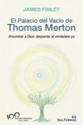 el palacio del vacío de thomas merton (ebook)-james finley-9788429324105 el palacio del vacío de thomas merton (ebook)-james finley-9788429324105