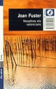 nosaltres: els valencians-joan fuster-9788429749205 nosaltres: els valencians-joan fuster-9788429749205