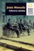 calaveres atonites-jesus moncada estruga-jesus moncada-9788429754605 calaveres atonites-jesus moncada estruga-jesus moncada-9788429754605