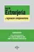ley de extranjeria y legislacion complementaria (4ª ed.) (colecci on 264)-jose carlos fernandez rozas-9788430942305 ley de extranjeria y legislacion complementaria (4ª ed.) (colecci on 264)-jose carlos fernandez rozas-9788430942305