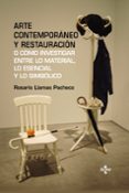 arte contemporáneo y restauración-rosario llamas pacheco-9788430961405 arte contemporáneo y restauración-rosario llamas pacheco-9788430961405