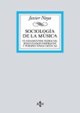 sociologia de la musica: fundamentos teoricos, resultados empiricos y perspectivas criticas-javier noya-9788430970605 sociologia de la musica: fundamentos teoricos, resultados empiricos y perspectivas criticas-javier noya-9788430970605