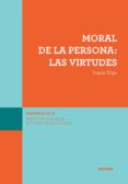 (iscr) moral de la persona: las virtudes-9788431332105 (iscr) moral de la persona: las virtudes-9788431332105