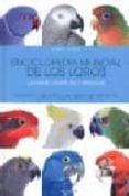 enciclopedia mundial de los loros-g. ravazzi-9788431539405 enciclopedia mundial de los loros-g. ravazzi-9788431539405