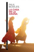la casa de la araña-paul bowles-9788432248405 la casa de la araña-paul bowles-9788432248405