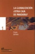 la globalizacion: ¿otra caja de pandora?-9788433828705 la globalizacion: ¿otra caja de pandora?-9788433828705