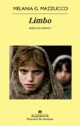 limbo (premio elsa morante)-melania g. mazzucco-9788433978905 limbo (premio elsa morante)-melania g. mazzucco-9788433978905