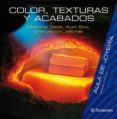 color, texturas y acabados: aula de joyeria-charles codina-9788434233805 color, texturas y acabados: aula de joyeria-charles codina-9788434233805