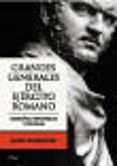 grandes generales del ejercito romano: campañas, estrategias y ta cticas-adrian goldsworthy-9788434467705 grandes generales del ejercito romano: campañas, estrategias y ta cticas-adrian goldsworthy-9788434467705