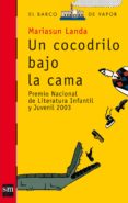 un cocodrilo bajo la cama-mariasun landa-9788434898905 un cocodrilo bajo la cama-mariasun landa-9788434898905