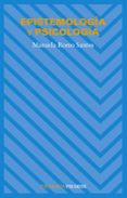epistemologia y psicologia-manuela romo santos-9788436821505 epistemologia y psicologia-manuela romo santos-9788436821505