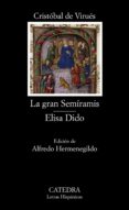 la gran semiramis; elisa dido-cristobal de virues-9788437620305 la gran semiramis; elisa dido-cristobal de virues-9788437620305