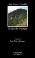 el año del wolfram-raul guerra garrido-9788437626505 el año del wolfram-raul guerra garrido-9788437626505