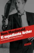 el expediente archer-ross macdonald-9788439722205 el expediente archer-ross macdonald-9788439722205