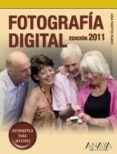 fotografia digital (informatica para mayores edicion 2011)-ana martos rubio-9788441528505 fotografia digital (informatica para mayores edicion 2011)-ana martos rubio-9788441528505