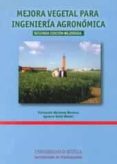mejora vegetal para ingeniería agronomica (2ª edicion)-9788447215805 mejora vegetal para ingeniería agronomica (2ª edicion)-9788447215805