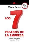 los 7 pecados de la empresa-manel reyes-9788449329005 los 7 pecados de la empresa-manel reyes-9788449329005