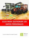 guia para gestionar los datos personales (ebook)-9788460682905 guia para gestionar los datos personales (ebook)-9788460682905