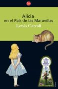 alicia en el pais de las maravillas-lewis carroll-9788466322805 alicia en el pais de las maravillas-lewis carroll-9788466322805