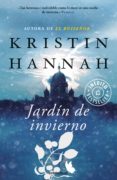 jardín de invierno (ebook)-kristin hannah-9788466340205 jardín de invierno (ebook)-kristin hannah-9788466340205