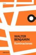 iluminaciones-walter benjamin-9788466347105 iluminaciones-walter benjamin-9788466347105