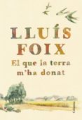el que la terra m'ha donat (ebook)-9788466423205 el que la terra m'ha donat (ebook)-9788466423205
