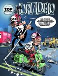 top comic nº 40: marrulleria en la alcaldia-francisco ibañez-9788466647205 top comic nº 40: marrulleria en la alcaldia-francisco ibañez-9788466647205