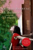 me encontrarás en el fin del mundo (ebook)-nicolas barreau-9788467009705 me encontrarás en el fin del mundo (ebook)-nicolas barreau-9788467009705