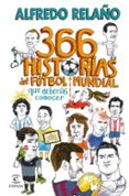 366 historias del fútbol mundial que deberías conocer-12962681-otro-formato