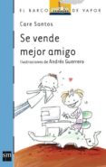 se vende mejor amigo-care santos-9788467574005 se vende mejor amigo-care santos-9788467574005