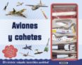 aviones y cohetes-9788467738605 aviones y cohetes-9788467738605