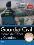 guardia civil: escala de cabos y guardias: test-9788468176505 guardia civil: escala de cabos y guardias: test 9788468176505