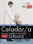 celador/a: servicio madrileño de salud (sermas): test-9788468187105 celador/a: servicio madrileño de salud (sermas): test-9788468187105