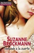 tentando a la suerte (ebook)-suzanne brockmann-9788468735405 tentando a la suerte (ebook)-suzanne brockmann-9788468735405