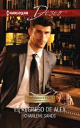 el regreso de alex (ebook)-charlene sands-9788468768205 el regreso de alex (ebook)-charlene sands-9788468768205