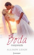 boda inesperada (ebook)-allison leigh-9788468786605 boda inesperada (ebook)-allison leigh-9788468786605