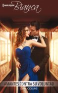 amantes contra su voluntad (ebook)-dani collins-9788468789705 amantes contra su voluntad (ebook)-dani collins-9788468789705