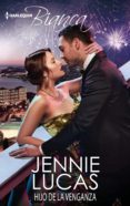hijo de la venganza (ebook)-jennie lucas-9788468797205 hijo de la venganza (ebook)-jennie lucas-9788468797205
