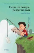 cazar un bosque, pescar un mar (ebook)-amaia cia abascal-9788469836705 cazar un bosque, pescar un mar (ebook)-amaia cia abascal-9788469836705